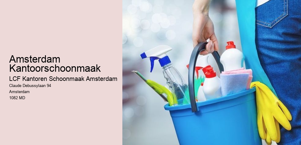 Amsterdam Kantoorschoonmaak